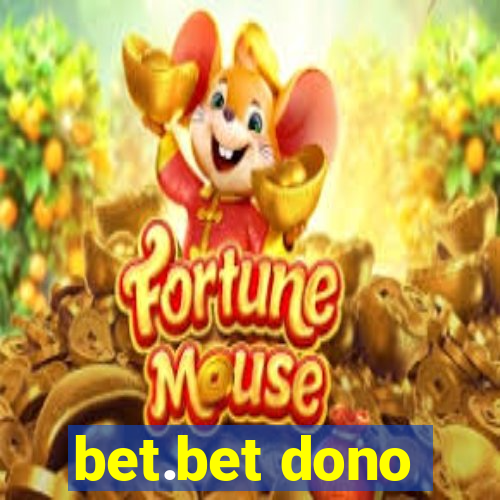 bet.bet dono